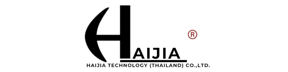 HAIJIA TECHNOLOGY (THAILAND) CO., LTD.